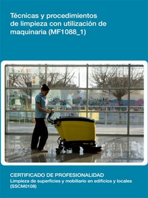 cover image of MF1088_1--Técnicas y procedimientos de limpieza con utilización de maquinaria